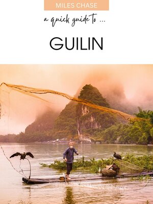 cover image of A Quick Guide to ... Guilin